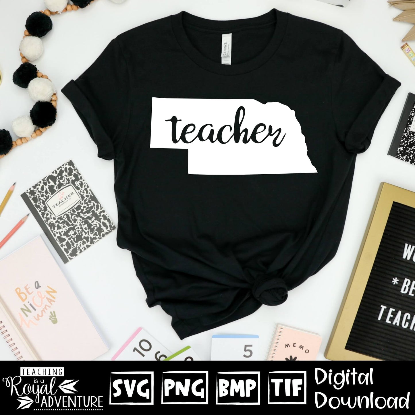 Nebraska Teacher SVG, teacher Svg, teacher state Svg, teacher shirt Svg, teacher Png, Digital Download Files, Sublimation Designs
