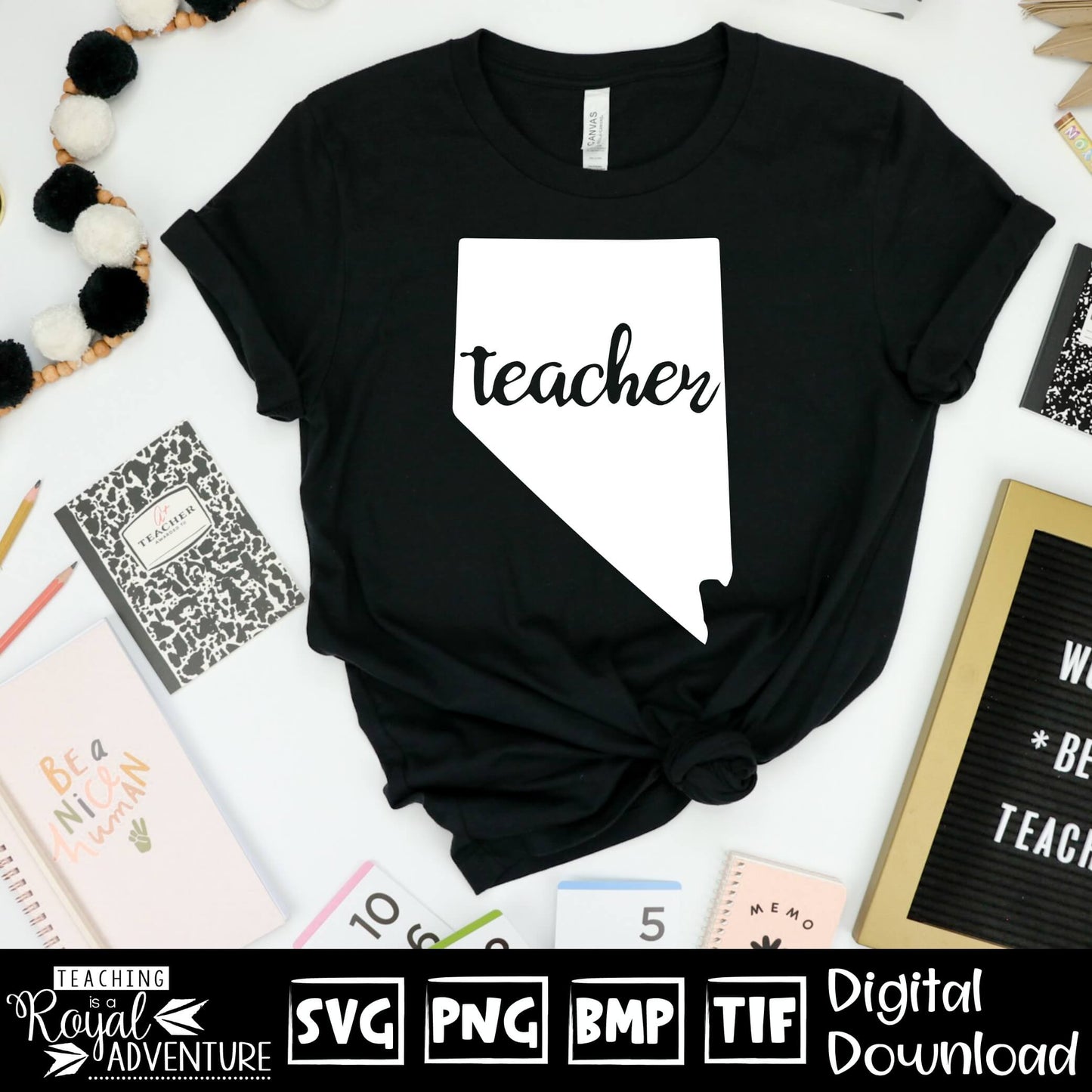 Nevada Teacher SVG, teacher Svg, teacher state Svg, teacher shirt Svg, teacher Png, Digital Download Files, Sublimation Designs